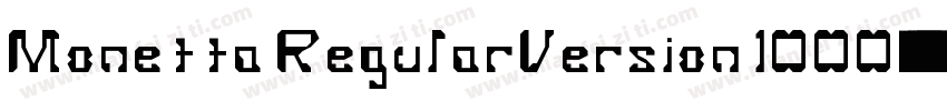 Monetta RegularVersion 1000字体转换